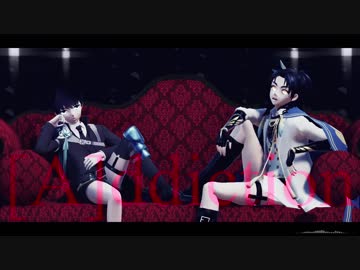 【MMD刀剣乱舞】[A]ddiction【長船派×伊達組】