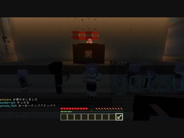 [Minecraft]VOICEROID創掘祭 澤口シグレ視点 ほぼ無編集版ⅩⅦ