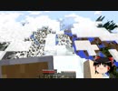 【Minecraft】気ままにまあまあマインクラフト07【ゆっくり実況】
