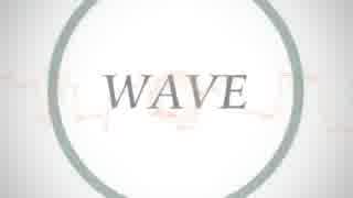 WAVE / ONE 【CeVIOカバー】