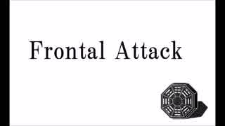 【アレンジ】　Frontal Attack　【してみたー】