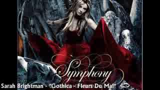 Sarah Brightman -"Gothica - Fleurs Du Mal"