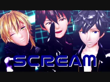 【MMDあんスタ】SCREAM【3Aトリオ】