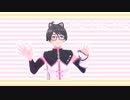 【MMD】 DDのCUTE CAT.【バーチャルYouTuber】