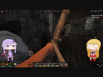 【7 days to die】不器用になった7DTD Part5【ゆかマキ実況プレイ】