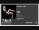 【simai】PRIME TIME【創作譜面】