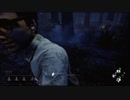 臆病者のDead by Daylight【ゆっくり実況】part4