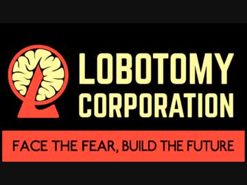［100分間耐久］Lobotomy Corporation　Emergency3
