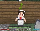【Minecraft実況】メイドさんと魔法の楽園【メル667】part⑨