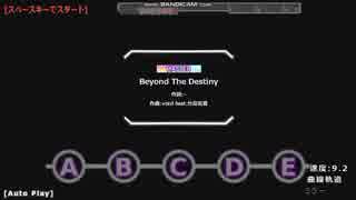 [WAR OF BRAINS] Beyond The Destiny 【デレステ創作譜面】