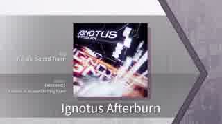 【Arcaea】Ignotus_Afterburn 【FTR】《エイプリルフール》