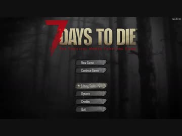 [7DTD]動物園とMod1[α16.4/Val+Compo]