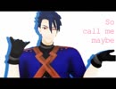 【Fate/MMD】クー・フーリンでCall Me Maybe