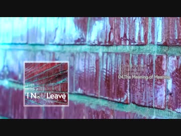 【M3-2018春】I Not Leave【クロスフェード】