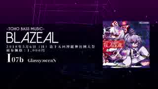 【例大祭15】BLAZEAL【XFD】