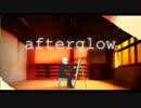 【歌ってみた】Afterglow【しろにゃんこ】