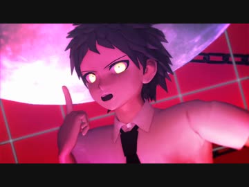 【ダンガンロンパＭＭＤ】「乱躁滅裂ガール」By.日向&狛枝