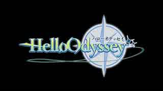 【M3-2018春】Hello Odyssey【クロスフェード】