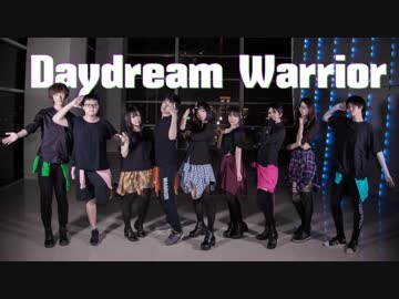 【単推しだったら大丈夫】Daydream Warrior【踊ってみた】