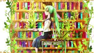 【ミクリンルカGUMIゆかりIA】おもいで図書館【オリジナル曲】