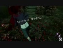 【Dead By Daylight】わちゃわちゃやってるんな【早着替えマジックもあるよ】