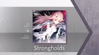 【Arcaea】Strongholds【FTR】