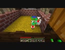 [第306日]マイクラ冒険記[Minecraft]