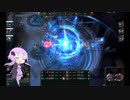 【League of Legends】きままにツイステッドツリーラインPart3【VOICEROID実況】