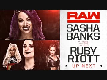 【WWE】サシャ・バンクスvsルビー・ライオット【RAW 4.30】