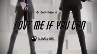【にじさんじMMD】咎人Love Me If You Can【剣持・伏見】