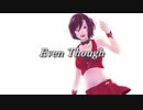 【MEIKO】Even Though【オリジナル】