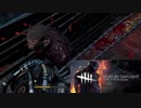 [鬼]初心者でも関係なく56す[DeadbyDaylight]