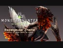 【Monster Hunter: World/UtataP】Bazelgeuse Theme Techno x Trance Remix