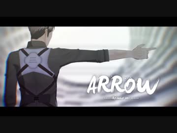 【MMD】ARROW【モーション再配布(＋Remake)】