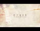 crack　を歌ってみた