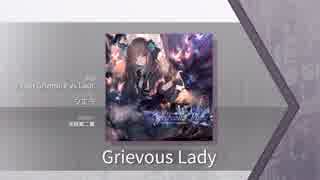 【Arcaea】Grievous_Lady 【PRS】フルリコール