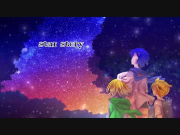 【KAITO_V3＆鏡音リンレン V4X】Star Story (Englishカバー)