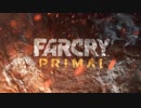 【Farcry Primal】半裸の原始人になって実況プレイ 01
