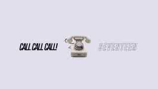 [K-POP] [MV]SEVENTEEN _ CALL CALL CALL! (JAPAN DEBUT)