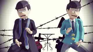 【MMDおそ松さん】長男と次男でLook What You Made Me Do【モーション配布】