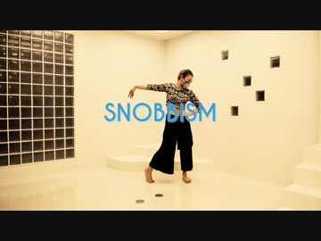 【Babo】SNOBBISM　踊ってみた【オリジナル振付】