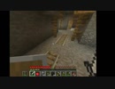 【マイクラ】ぬるぬる実況　１