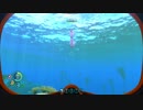 [実況]　どこまでも海02 ”Subnautica”