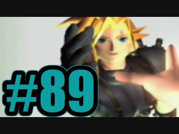 【実況】Final Fantasy 7 #89 fin
