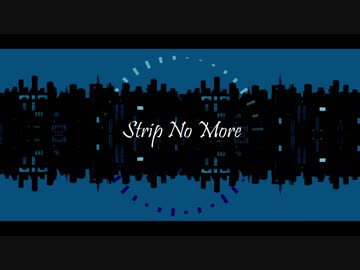 【MMDあんスタ】Strip No More【朔間兄弟】