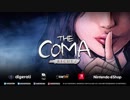 【Switch】The Coma: Recut　5月24日配信