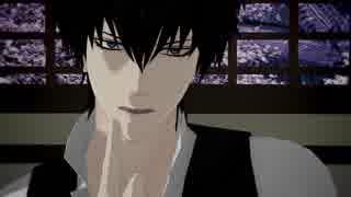 【MMD銀魂】土方さんとドSコンビの桃源恋歌