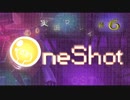 アナタはどんなところに住んでるの？【OneShot実況プレイ#6】