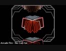 Arcade Fire - No Cars Go