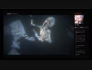 【気ままに実況】Bloodborne　Part1